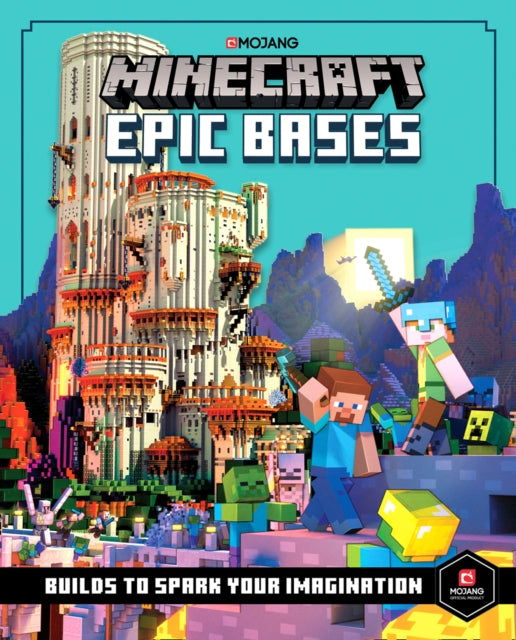 Minecraft Epic Bases : 12 Mind-Blowing Builds to Spark Your Imagination-9781405296472