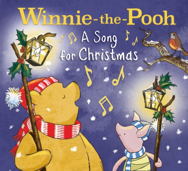 Winnie-the-Pooh: a Song for Christmas-9781405297486