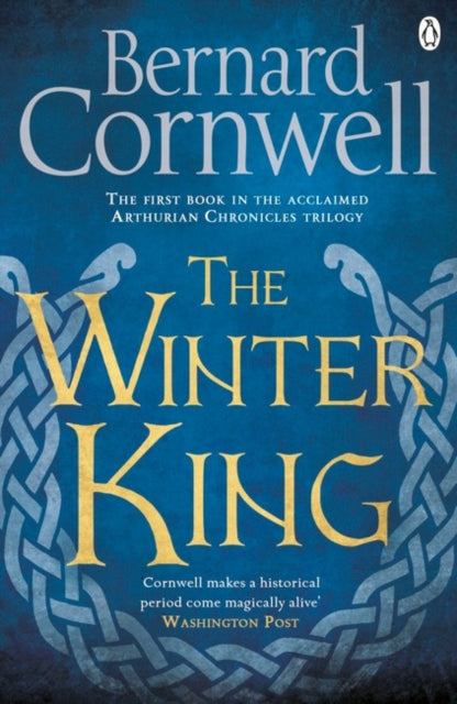 The Winter King : A Novel of Arthur-9781405928328