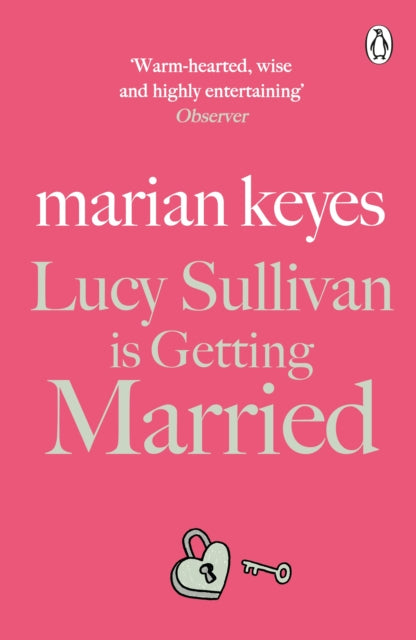 Lucy Sullivan is Getting Married : British Book Awards Author of the Year 2022-9781405934398