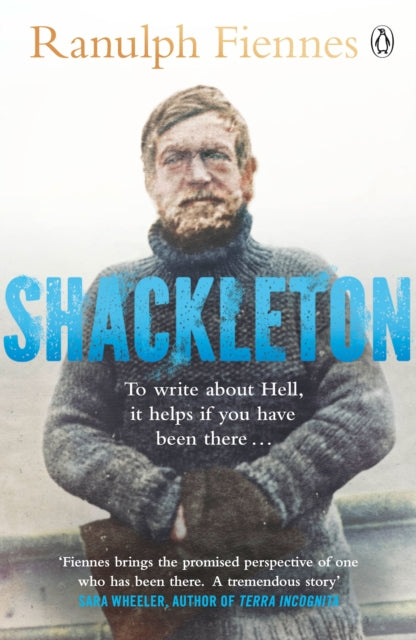 Shackleton : Explorer. Leader. Legend.-9781405938020