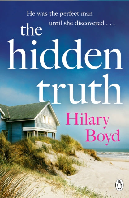 The Hidden Truth : The gripping and suspenseful story of love, heartbreak and one devastating confession-9781405943925