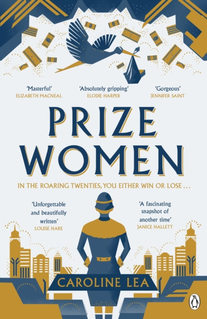 Prize Women : The fascinating story of sisterhood and survival based on shocking true events-9781405948982