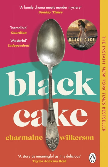 Black Cake : THE TOP 10 NEW YORK TIMES BESTSELLER AND NEW DISNEY+ SERIES-9781405950084