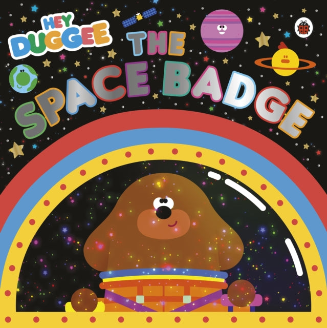 Hey Duggee: The Space Badge-9781405950794