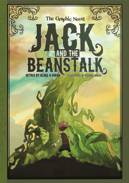 Jack and the Beanstalk : The Graphic Novel-9781406243192