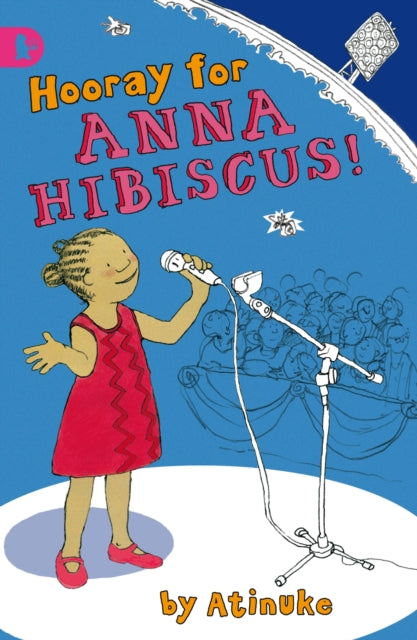 Hooray for Anna Hibiscus!-9781406314953
