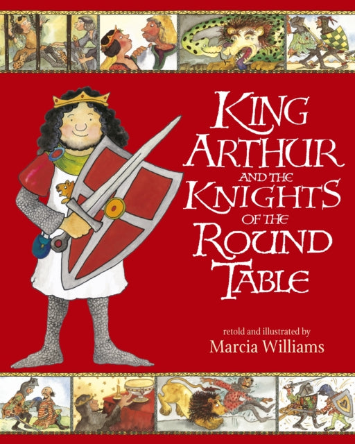 King Arthur and the Knights of the Round Table-9781406318661