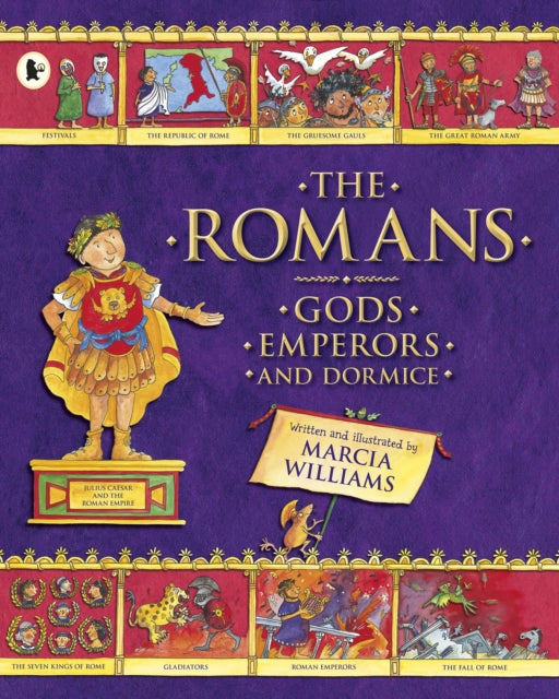 The Romans: Gods, Emperors and Dormice-9781406354553