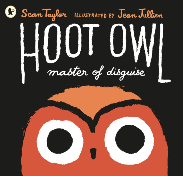 Hoot Owl, Master of Disguise-9781406361018