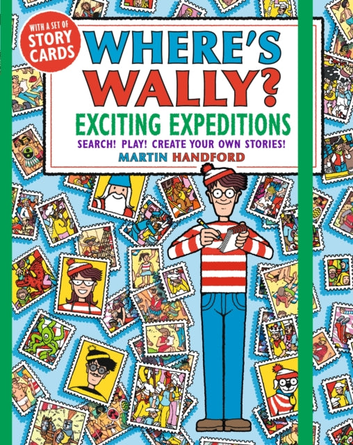 Where's Wally? Exciting Expeditions : Search! Play! Create Your Own Stories!-9781406385540