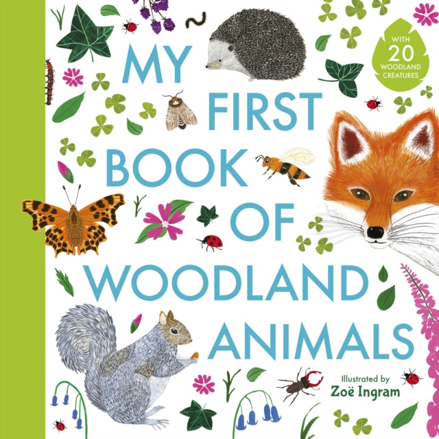 My First Book of Woodland Animals-9781406391572