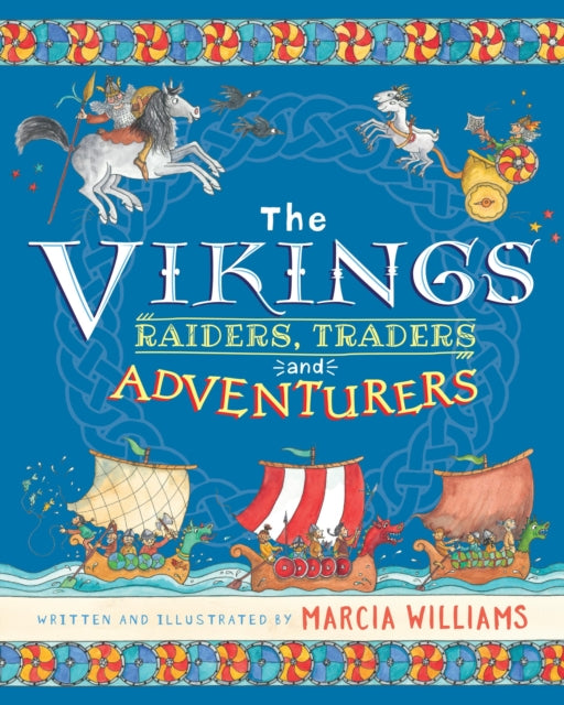 The Vikings: Raiders, Traders and Adventurers-9781406392173