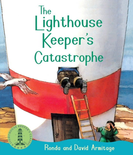 The Lighthouse Keeper's Catastrophe-9781407144399