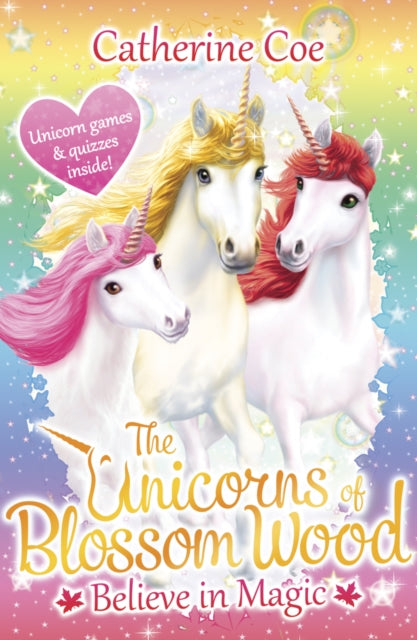 The Unicorns of Blossom Wood: Believe in Magic-9781407171227