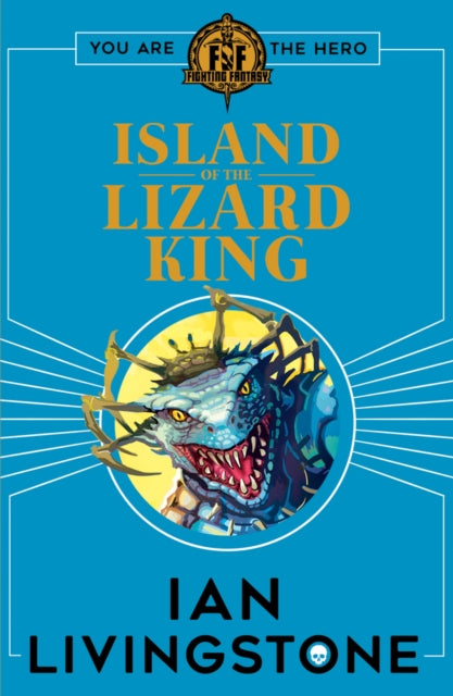 Fighting Fantasy: Island of the Lizard King-9781407186207