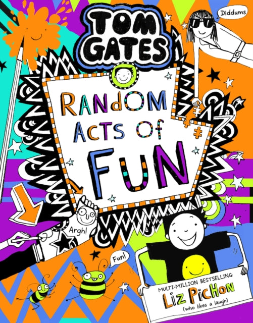 Tom Gates 19:Random Acts of Fun : 19-9781407191119