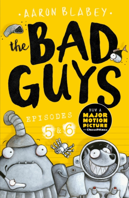 The Bad Guys: Episode 5&6-9781407192079