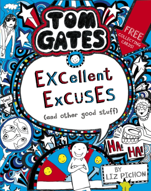 Tom Gates: Excellent Excuses (And Other Good Stuff-9781407193441