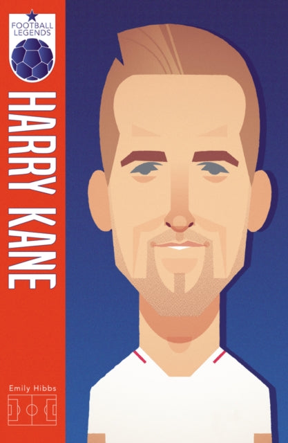 Harry Kane (Football Legends #2)-9781407198439