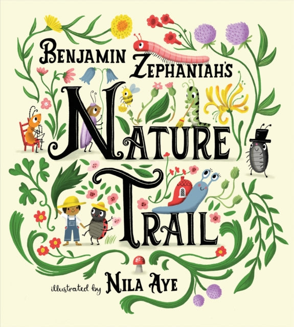 Nature Trail : A joyful rhyming celebration of the natural wonders on our doorstep-9781408361252