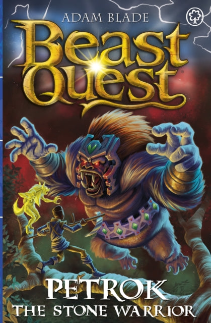 Beast Quest: Petrok the Stone Warrior : Series 31 Book 4-9781408371978