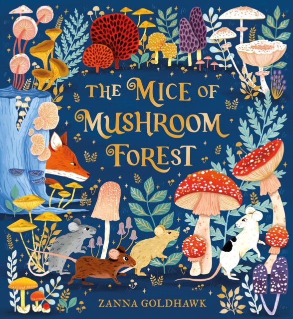 The Mice of Mushroom Forest-9781408375136