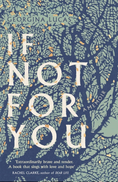 If Not For You : A Memoir-9781408714560