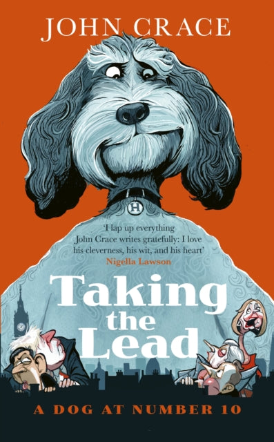 Taking the Lead : A Dog at Number 10-9781408721285