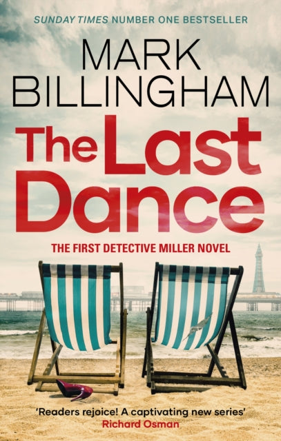 The Last Dance : A Detective Miller case - the first new Billingham series in 20 years-9781408726358