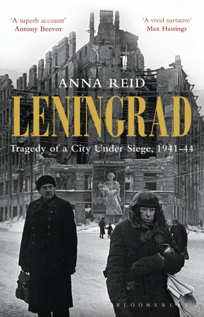 Leningrad : Tragedy of a City under Siege, 1941-44-9781408822418