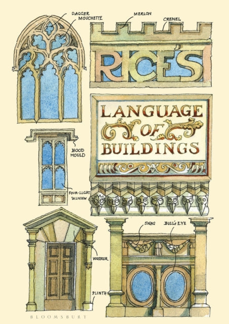 Rice's Language of Buildings-9781408893784