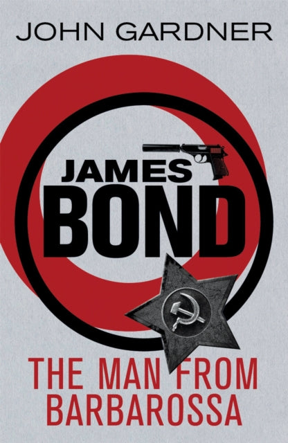 The Man from Barbarossa : A James Bond thriller-9781409135715