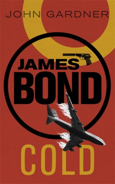 COLD : A James Bond thriller-9781409135753