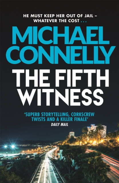 The Fifth Witness : The Bestselling Thriller Behind Netflixs The Lincoln Lawyer Season 2-9781409157274