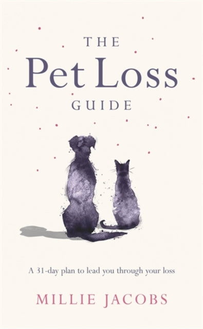 The Pet Loss Guide-9781409195924