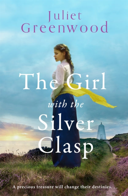 The Girl with the Silver Clasp : A sweeping, unputdownable WWI historical novel set in Cornwall-9781409196600