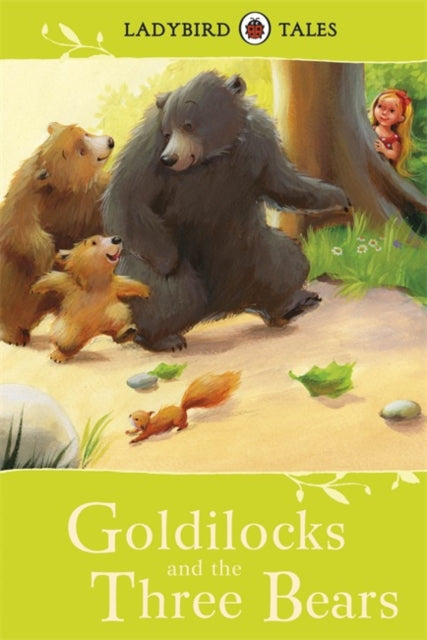Ladybird Tales: Goldilocks and the Three Bears-9781409311119