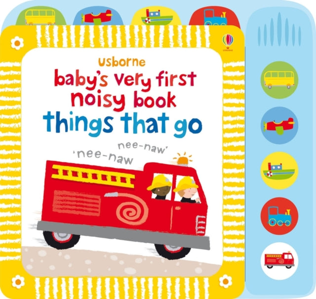 Baby's Very First Noisy Book Things that Go-9781409522904