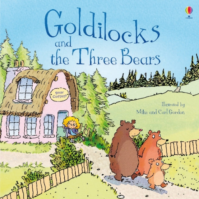 Goldilocks and the Three Bears-9781409551294