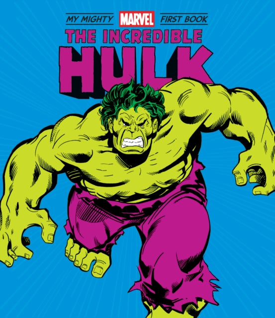 The Incredible Hulk : My Mighty Marvel First Book-9781419748172