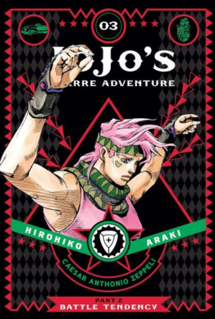 JoJo's Bizarre Adventure: Part 2--Battle Tendency, Vol. 3 : 3-9781421578842