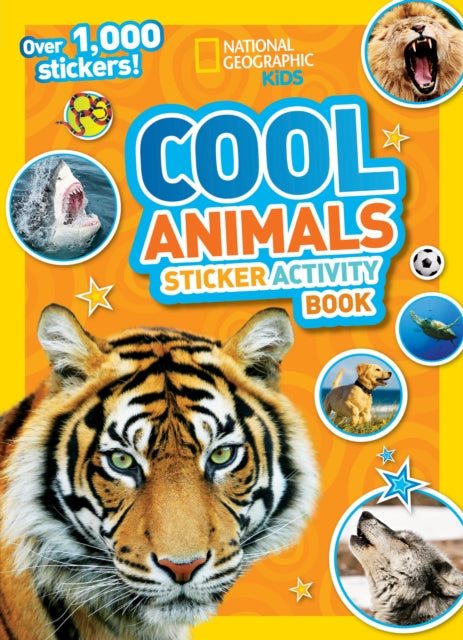 Cool Animals Sticker Activity Book : Over 1,000 Stickers!-9781426338083