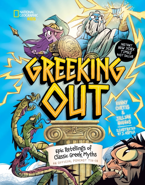 Greeking Out : Epic Retellings of Classic Greek Myths-9781426375965