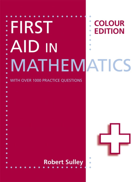 First Aid in Mathematics Colour Edition-9781444193794
