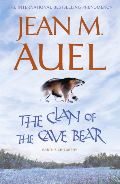 The Clan of the Cave Bear : The first book in the internationally bestselling series-9781444709858