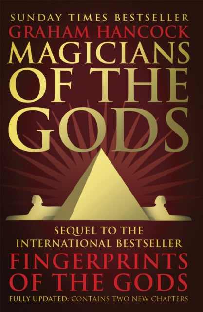 Magicians of the Gods : Evidence for an Ancient Apocalypse-9781444779707