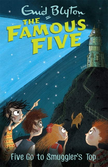 Famous Five: Five Go To Smuggler's Top : Book 4-9781444935059