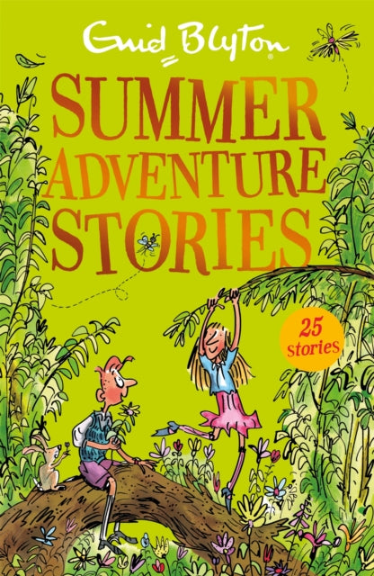 Summer Adventure Stories : Contains 25 classic tales-9781444947328