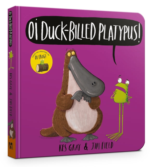 Oi Duck-billed Platypus Board Book-9781444948530